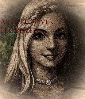 As If It Never Happened - AI Character on RolePlai