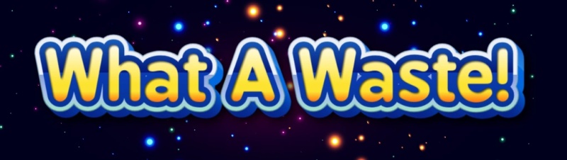 What A Waste! - AI Character on RolePlai