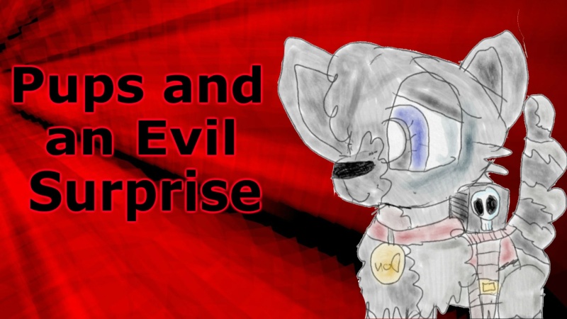 Pups and an Evil Surprise - AI Character on RolePlai