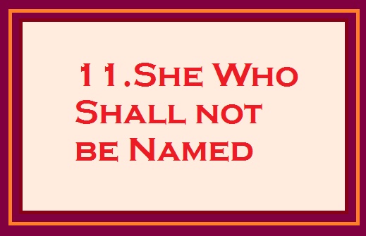 She Who Shall not be Named - AI Character on RolePlai